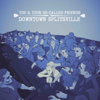 Downtown Splitsville