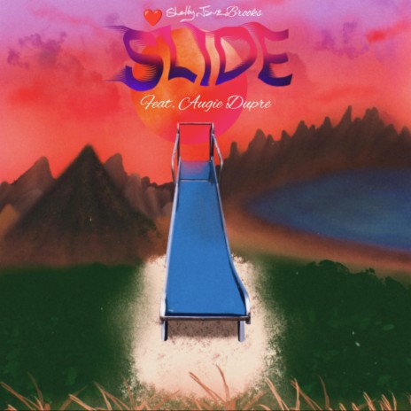 SLIDE ft. Augie Dupre | Boomplay Music