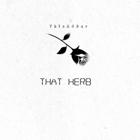 That Herb | Boomplay Music