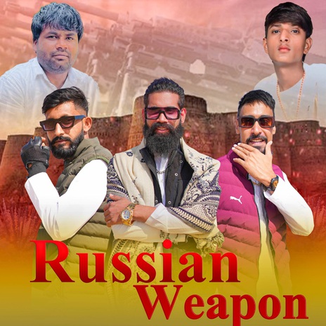 Russian Weapon ft. Jitya Krishnya & Manoj Yadav | Boomplay Music