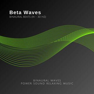 Beta Waves (14 - 30 Hz) (Binaural beats)