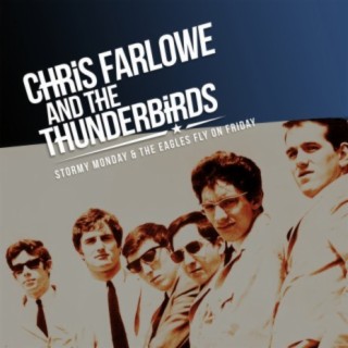 Chris Farlowe And The Thunderbirds