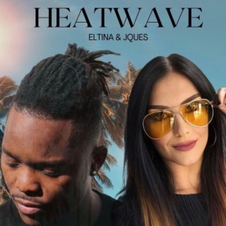 Heatwave ft. JQues Alamod lyrics | Boomplay Music