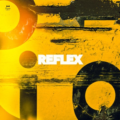 Reflex | Boomplay Music