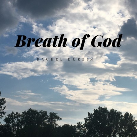 Breath of God | Boomplay Music