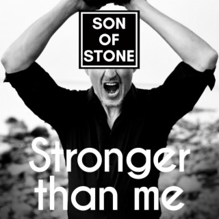 Stronger than me