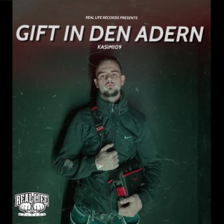 Gift in den Adern lyrics | Boomplay Music