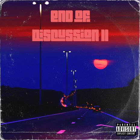 End of Discussion II | Boomplay Music