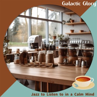 Jazz to Listen to in a Calm Mind