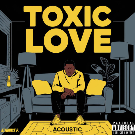 Toxic Love (Acoustic) | Boomplay Music