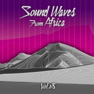 Sound Waves From Africa Vol. 18