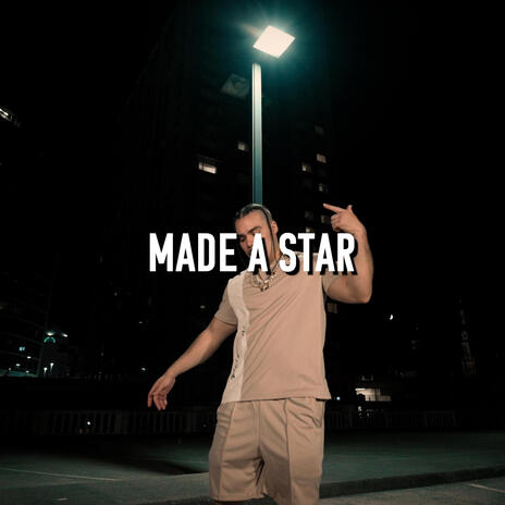 Made A Star | Boomplay Music