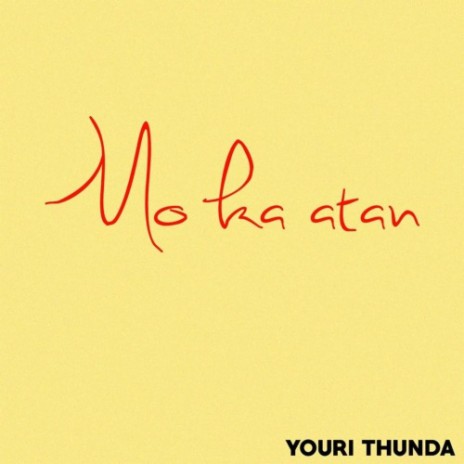 Mo ka atan - Youri Thunda