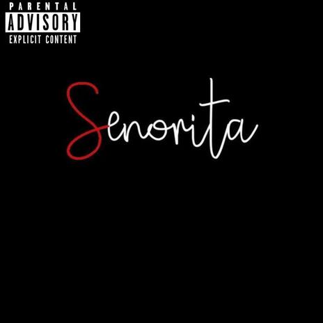 Senorita ft. TeziFrmDaZoo & JUPITER | Boomplay Music