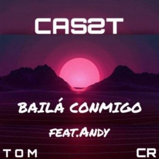 Baila Conmigo (feat.Andy)