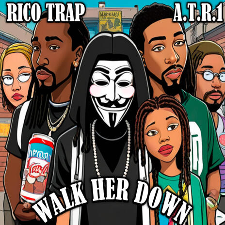 Walk Her Down ft. Ricotrap | Boomplay Music