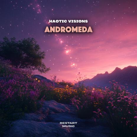 Andromeda | Boomplay Music