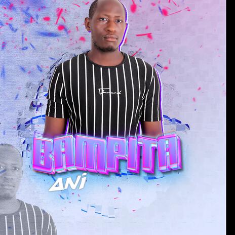 Bampita ani | Boomplay Music