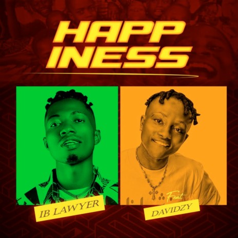Happiness ft. Davidzy | Boomplay Music