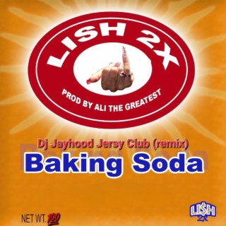 Baking Soda (Jersey Club Mix)