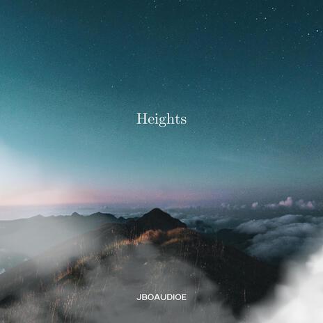 Heights | Boomplay Music