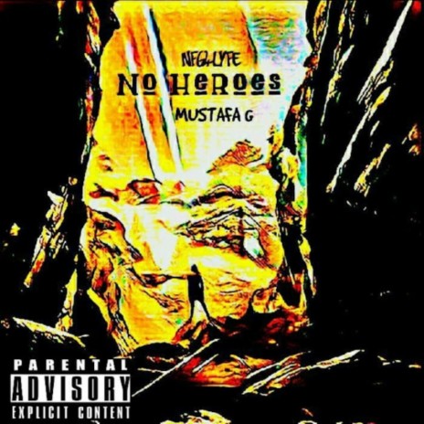 No Heroes | Boomplay Music