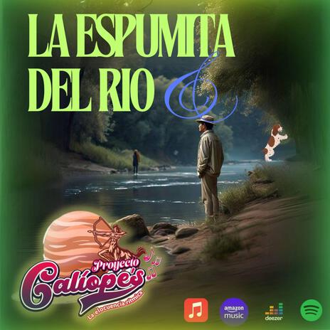 La espumita del río | Boomplay Music