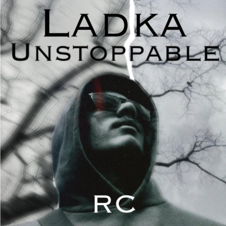 Ladka Unstoppable | Boomplay Music