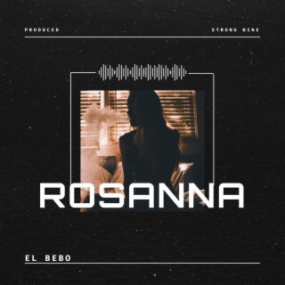 Rosanna lyrics | Boomplay Music