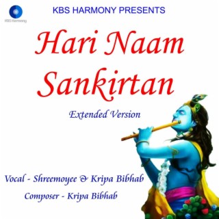 Hari Naam Sankirtan (Extended Version)