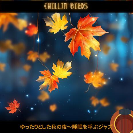 Autumn Leaves Night's Gentle Breeze