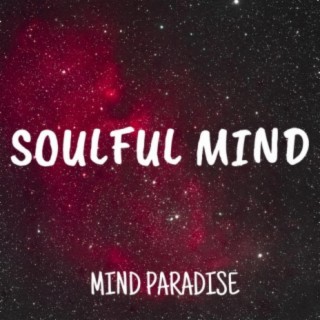 Soulful Mind