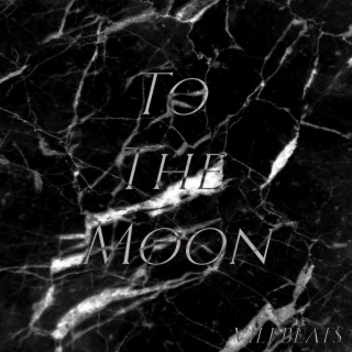 To The Moon