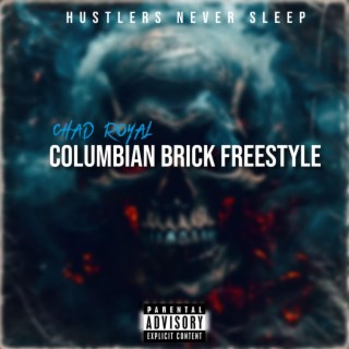 Columbian Brick Freestyle