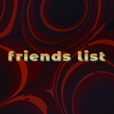 friends list | Boomplay Music