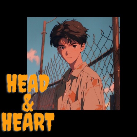 Head & Heart | Boomplay Music