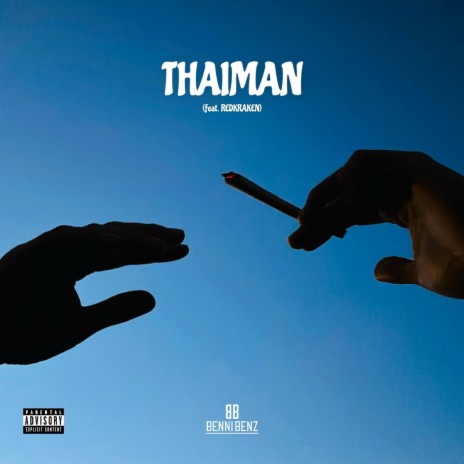 Thaiman ft. REDKRAKEN | Boomplay Music