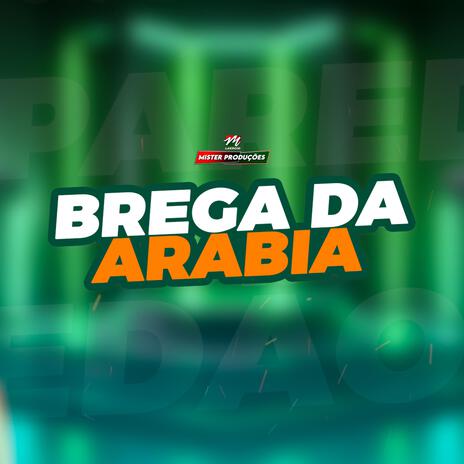 Brega da Arábia (paredão) | Boomplay Music