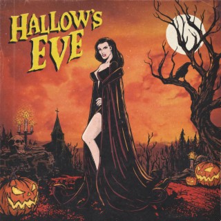 Hallow's Eve