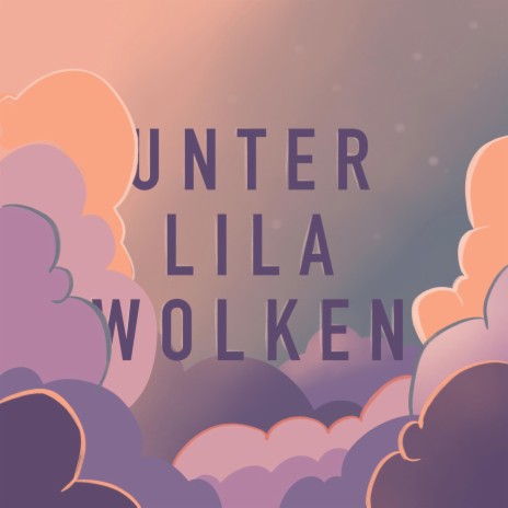 Unter lila Wolken | Boomplay Music