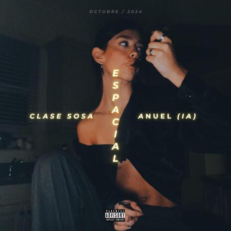 ESPACIAL Anuel ia | Boomplay Music