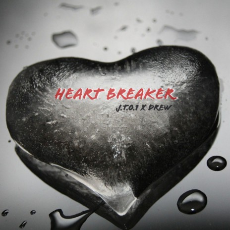 Heart Breaker ft. Drew | Boomplay Music