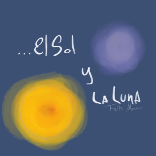 ... El Sol y la Luna