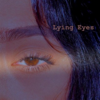 Lying Eyes