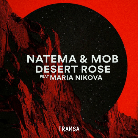 Desert Rose (Extended Mix) ft. M0B & Maria Nikova