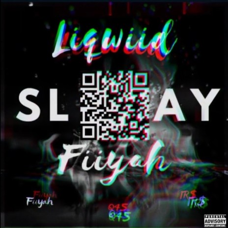 Slay ft. Fiiyah, IRS & Q45 | Boomplay Music