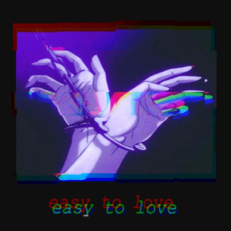 easy to love | Boomplay Music