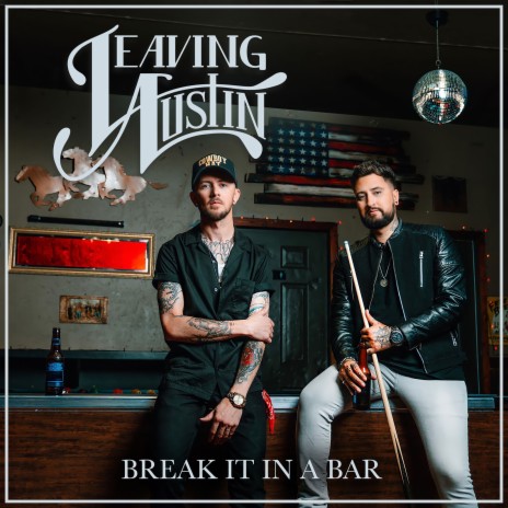 Break It In a Bar | Boomplay Music