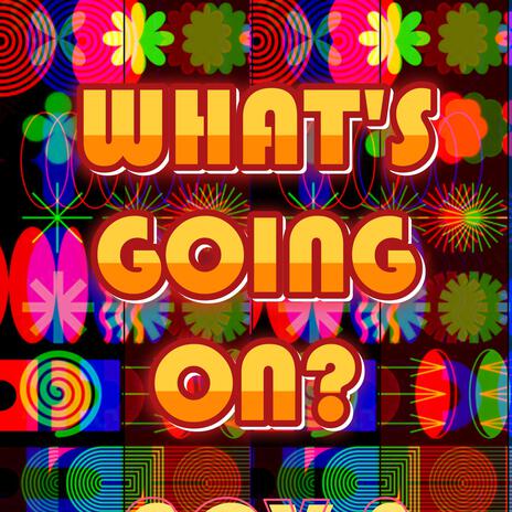 What's going on? | Boomplay Music