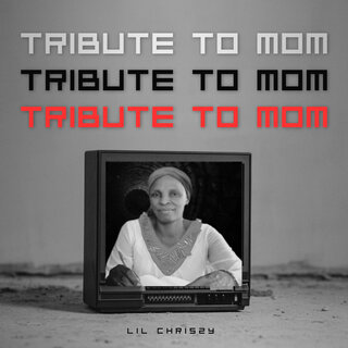 Tribute to Mom